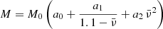$$ \begin{aligned} M=M_0\left(a_0 + \frac{a_1}{1.1-\bar{\nu }}+ a_2\,\bar{\nu }^2\right) \end{aligned} $$