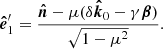$$ \begin{aligned} \boldsymbol{\hat{e}}_{1}^{\prime } = \frac{\boldsymbol{\hat{n}}-\mu (\delta \boldsymbol{\hat{k}}_0-\gamma \boldsymbol{\beta })}{\sqrt{1-\mu ^2 } } . \end{aligned} $$