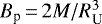 $B_{\textrm{p}}\,{=}\,2M/R_{\textrm{U}}^3$