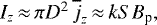 $I_z\,{\approx}\,\pi D^2\,\overline{j}_z\,{\approx}\,kSB_{\textrm{p}},$