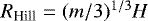 $R_{\textrm{Hill}}=(m/3)^{1/3}H$