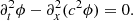 $$ \begin{aligned} \partial _t^2 \phi - \partial _x^2 (c^2 \phi ) = 0. \end{aligned} $$