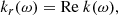 $$ \begin{aligned} k_r(\omega ) = \mathrm{Re}\ k(\omega ), \end{aligned} $$