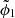$ \tilde \phi_1 $