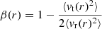 $$ \begin{aligned} \beta (r)= 1 - \frac{\langle v_{\rm t}(r)^2\rangle }{2\langle v_{\rm r}(r)^2\rangle } \end{aligned} $$