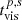 $ t_{\mathrm{vis}}^{p,s} $
