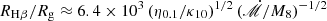 $ R_{\mathrm{H\beta}}/{R_{\text{g}}}\approx 6.4\times 10^{3}\left(\eta_{0.1}/\kappa_{10}\right)^{1/2}({\dot{\mathscr{M}}}/M_{8})^{-1/2} $