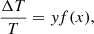 $$ \begin{aligned} \frac{\Delta T}{T}=yf(x), \end{aligned} $$