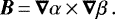 \begin{equation*} {\vec B}\,{=}\,\vec{\nabla}\alpha\,{\times}\,\vec{\nabla}\beta \,.\end{equation*}