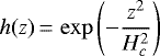 \begin{equation*} h(z)\,{=}\,\exp\left(- \frac{z^2}{H_c^2} \right) \end{equation*}