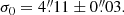 $$ \begin{aligned} \sigma _{0} = 4\overset{\prime \prime }{.}11 \pm 0\overset{\prime \prime }{.}03. \end{aligned} $$