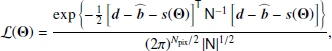 $$ \begin{aligned} \mathcal{L} (\mathbf{\Theta })= \frac{\exp \left\{ -\frac{1}{2}\left[\boldsymbol{d} - \widehat{\boldsymbol{b}} - \boldsymbol{s}(\boldsymbol{\mathbf{\Theta }}) \right]^\mathsf{T} \mathsf N ^{-1} \left[\boldsymbol{d}- \widehat{\boldsymbol{b}} - \boldsymbol{s}(\boldsymbol{\mathbf{\Theta }}) \right] \right\} }{\left(2\pi \right)^{N_{\rm pix}/2} \left|\mathsf N \right|^{1/2}}, \end{aligned} $$