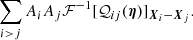 $$ \begin{aligned} \sum _{i>j} A_i A_j \mathcal{F} ^{-1}[\mathcal{Q} _{ij}(\boldsymbol{\eta })]_{\boldsymbol{X}_i-\boldsymbol{X}_j}. \end{aligned} $$