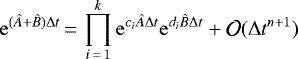 \begin{equation*} \mathrm{e}^{(\hat{A}&#x002B;\hat{B})\Delta t}\,{=}\,\prod_{i\,{=}\,1}^{k}\mathrm{e}^{c_i\hat{A}\Delta t}\mathrm{e}^{d_i\hat{B}\Delta t}&#x002B;\mathcal{O}(\Delta t^{n&#x002B;1}) \end{equation*}
