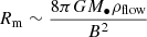 $$ \begin{aligned}&R_{\rm m} \sim \frac{8\pi G M_{\bullet } \rho _{\rm flow}}{B^2} \end{aligned} $$