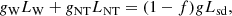 $$ \begin{aligned} g_{\rm W} L_{\rm W} + g_{\rm NT} L_{\rm NT}= (1-f) g L_{\rm sd}, \end{aligned} $$