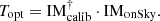 $$ \begin{aligned} T_{\text{opt}} = \mathrm{IM}_{\text{calib}}^{\dag }\cdot \mathrm{IM}_{\text{onSky}}. \end{aligned} $$