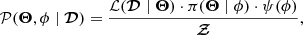 $$ \begin{aligned} \mathcal{P} (\boldsymbol{\Theta },\phi \mid \boldsymbol{\mathcal{D} })=\frac{\mathcal{L} (\boldsymbol{\mathcal{D} }\mid \boldsymbol{\Theta })\cdot \pi (\boldsymbol{\Theta }\mid \phi )\cdot \psi (\phi )}{\boldsymbol{\mathcal{Z} }}, \end{aligned} $$