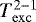 $T_{\mathrm{exc}}^{2-1}$