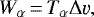 \begin{equation*} W_{\alpha}\,{=}\,T_{\alpha} \Delta \varv ,\end{equation*}