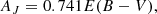 $$ \begin{aligned} A_{J} = 0.741E(B - V), \end{aligned} $$
