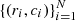 $ \{(r_i,c_i)\}_{i=1}^N $