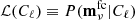 $ \mathcal{L}(C_\ell)\equiv P({{\mathbf{m}}^\mathrm{fc}_\nu}|C_\ell) $