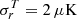 $ \sigma_{r}^{T} = 2\,\mu\mathrm{K} $