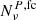 $ {N}_{\nu}^{P,\mathrm{fc}} $