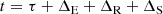 $$ \begin{aligned} t = \tau + \Delta _{\rm E} + \Delta _{\rm R} + \Delta _{\rm S} \end{aligned} $$