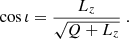 $$ \begin{aligned} \cos \iota = \frac{L_z}{\sqrt{Q+L_z}} \ . \end{aligned} $$