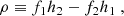 $$ \begin{aligned} \rho&\equiv f_{1} h_{2}-f_{2} h_{1} \ ,\end{aligned} $$