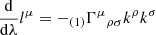 $$ \begin{aligned} \frac{\mathrm{d}}{\mathrm{d} \lambda } l^{\mu } = {-}_{(1)}{\Gamma ^{\mu }}_{\rho \sigma } k^{\rho } k^{\sigma } \end{aligned} $$