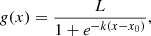 $$ \begin{aligned} g(x) = \frac{L}{1+e^{-k(x-x_0)}}, \end{aligned} $$