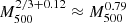 $ M_{500}^{2/3 +0.12} \approx M_{500}^{0.79} $
