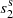$ s_2^{\rm s} $