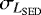 $\sigma_{{L_{\textrm{SED}}}}$