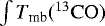 $\int T_{\textrm{mb}}(\rm ^{13}CO)$