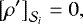 \begin{eqnarray*} \left[\rho^{\prime}\right]_{{\cal S}_i} &=&0,\end{eqnarray*}