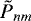 $\tilde{P}_{nm}$
