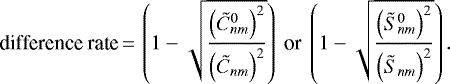 \begin{equation*}\mbox{difference rate}\,{=}\,\left ( 1-\sqrt{\frac{\left(\tilde{C}^0_{nm}\right)^{2}}{\left(\tilde{C}_{nm}\right)^{2}}} \right) \ \textrm{or}\ \left (1-\sqrt{\frac{\left(\tilde{S}^0_{nm}\right)^{2}}{\left(\tilde{S}_{nm}\right)^{2}}}\right). \end{equation*}