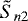 $\tilde{S}_{n2}$