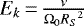 $E_k\,{=}\,\frac{\nu}{\Omega_0 {R_S}^2}$