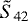 $\tilde{S}_{42}$