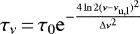 \begin{equation*}\tau_{{\nu}}\,{=}\,\tau_{0} \rm{e}^{-\frac{4\ln{2}(\nu-\nu_{\rm{u,l}})^2}{\Delta \nu^2}} \end{equation*}