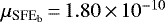 $\mu_{\textrm{SFE}_{\textrm{b}}}\,{=}\,1.80\,{\times}\,10^{-10}\,$