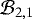 $\mathcal{B}_{2,1}$