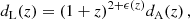 $$ \begin{aligned} d_{\rm L}(z) = (1+z)^{2+\epsilon (z)}d_{\rm A}(z)\,, \end{aligned} $$