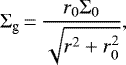 \begin{equation*} \Sigma_{\textrm{g}}\,{=}\,\frac{r_{0}\Sigma_{0}}{\sqrt{r^{2}&#x002B;r_{0}^{2}}},\end{equation*}