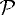 $\mathcal P$